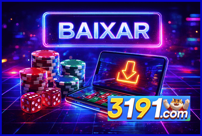 3191BET app com download fácil e gratuito